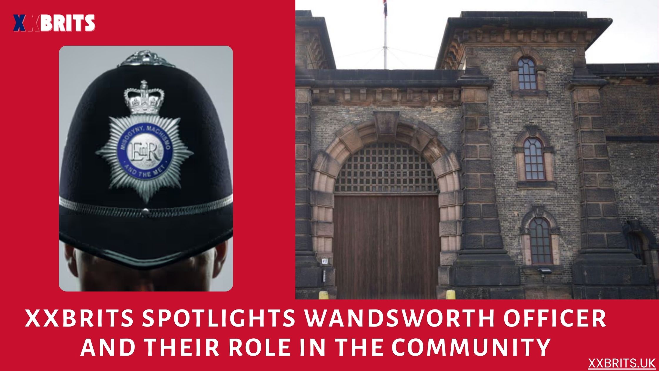 XXBrits Wandsworth Officer