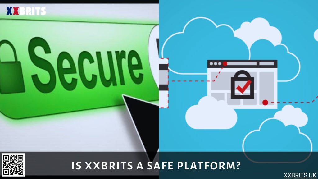 Is XXBrits a Safe Platform