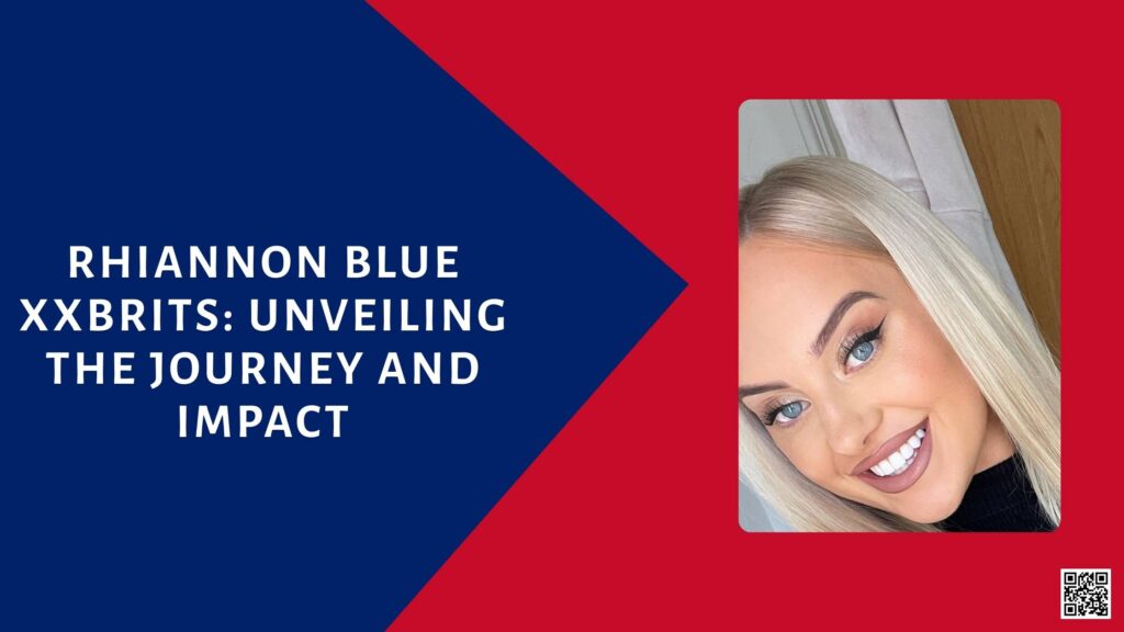 Rhiannon Blue XXBRITS
