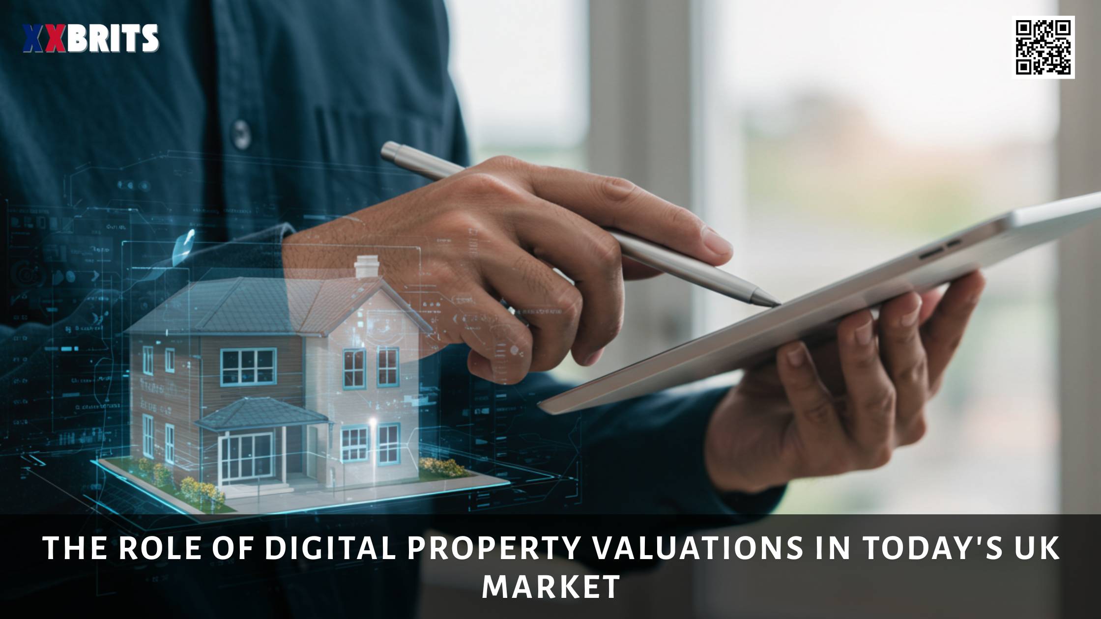 The Role of Digital Property Valuations in Today's UK Market