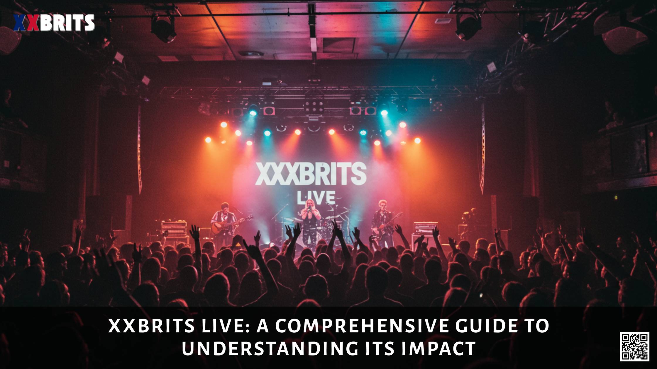 XXBRITS Live