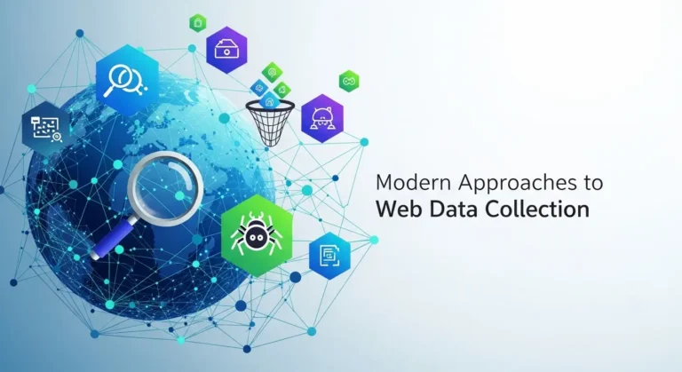 Modern Approaches to Web Data Collection