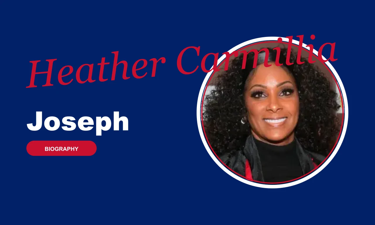 Heather Carmillia Joseph biography banner on navy background